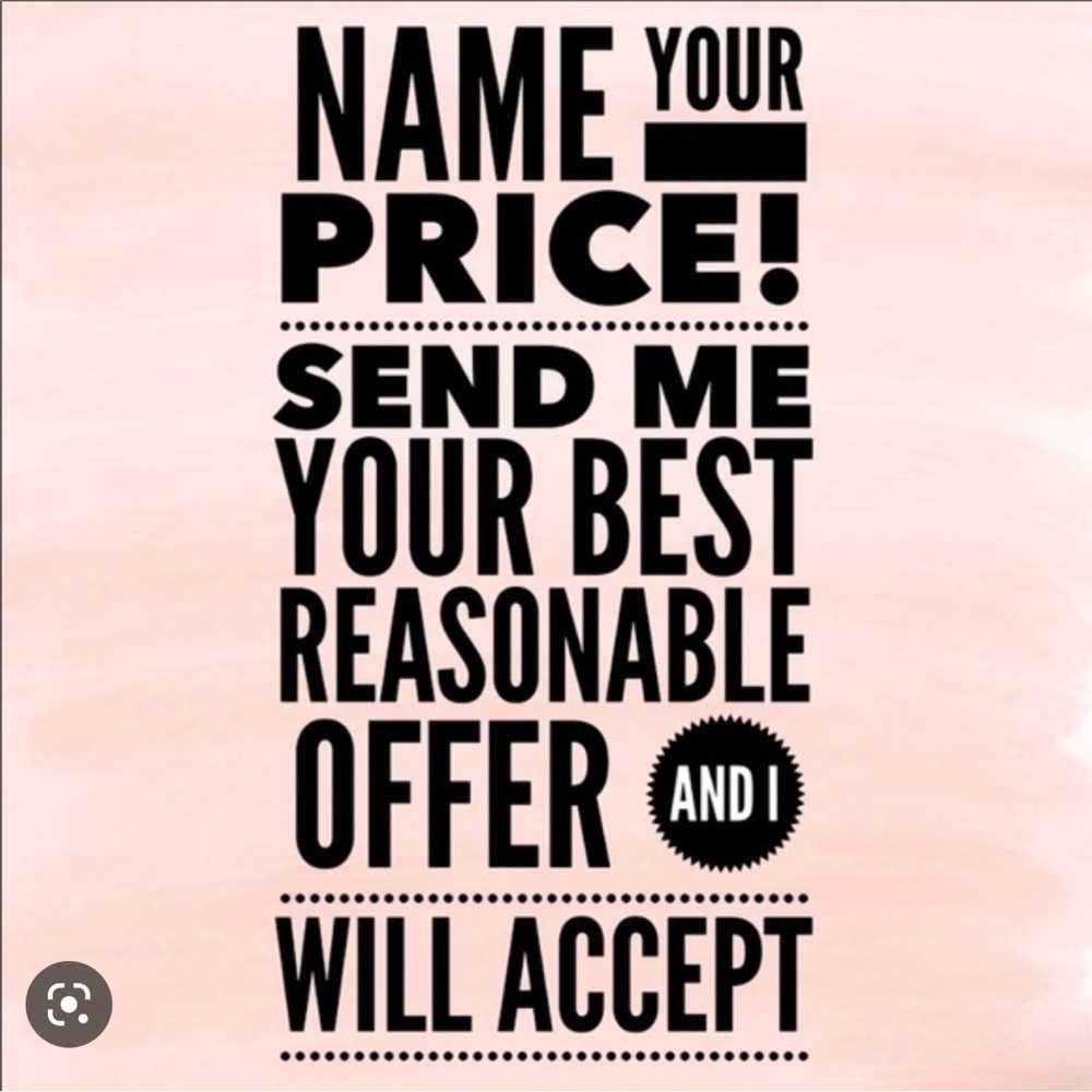 💲💲💲All offers accepted!!!$$$